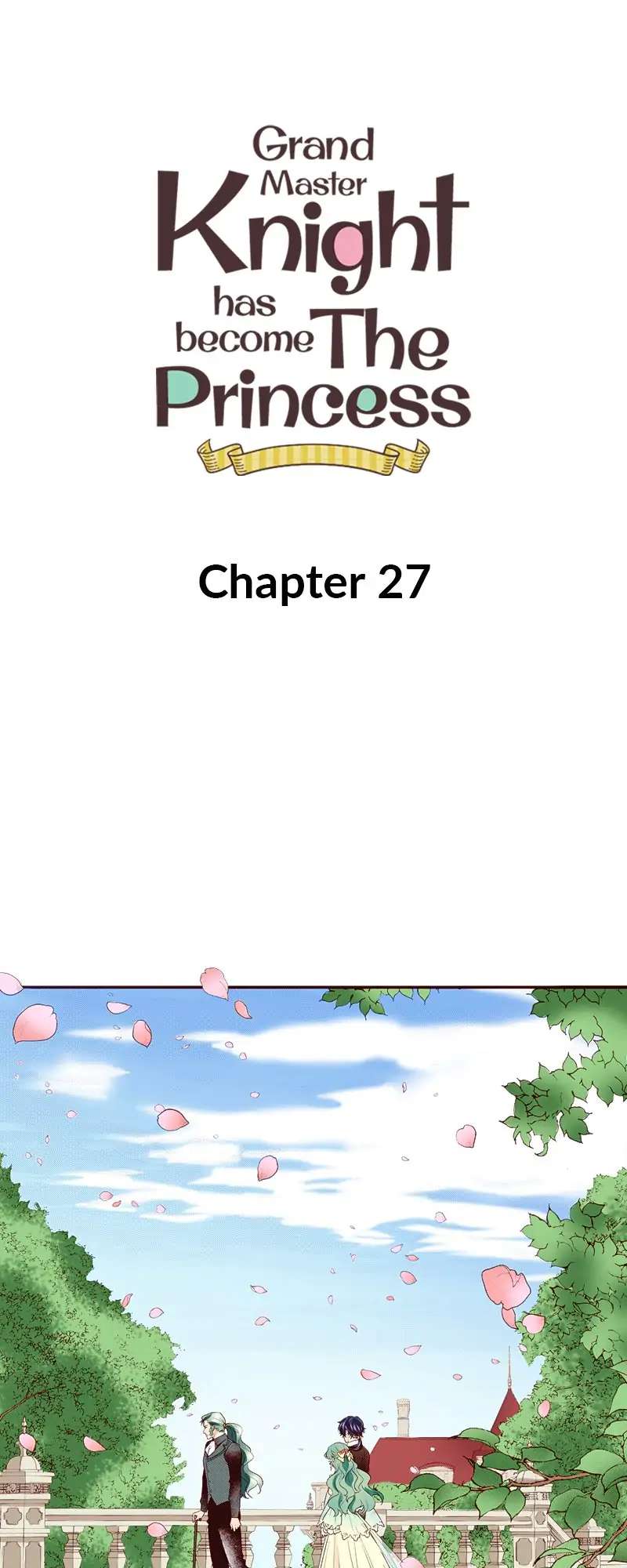 Grand Master Knight Has Become The Princess Chapter 27 #1