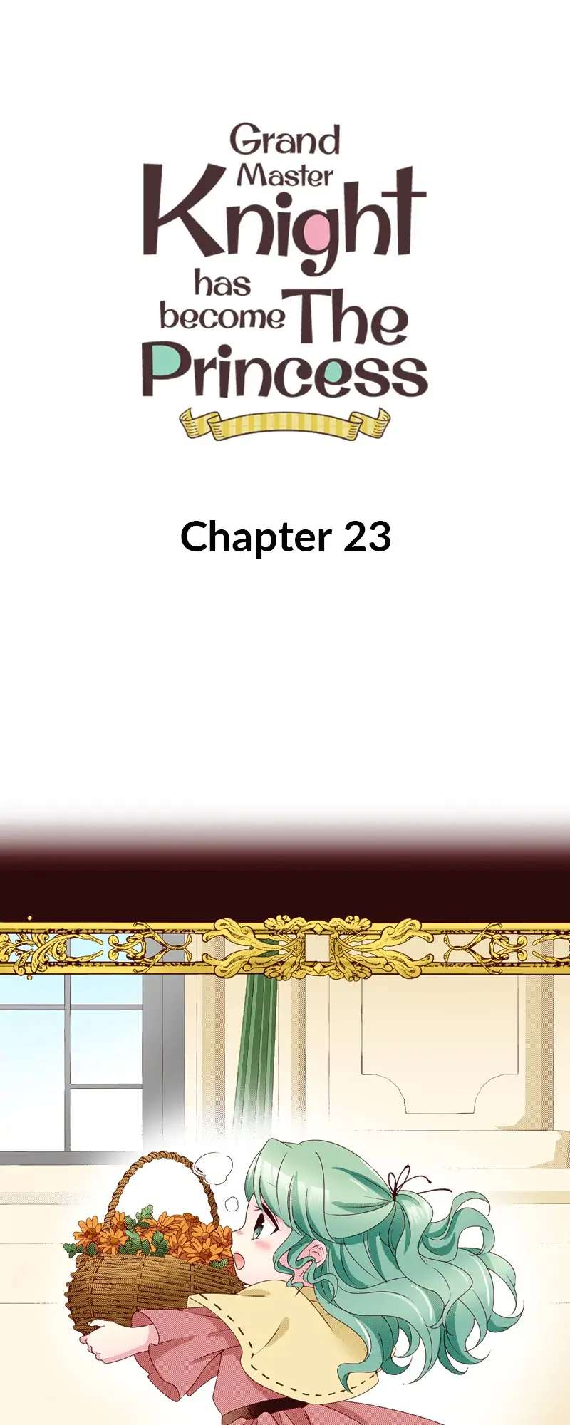 Grand Master Knight Has Become The Princess Chapter 23 #1