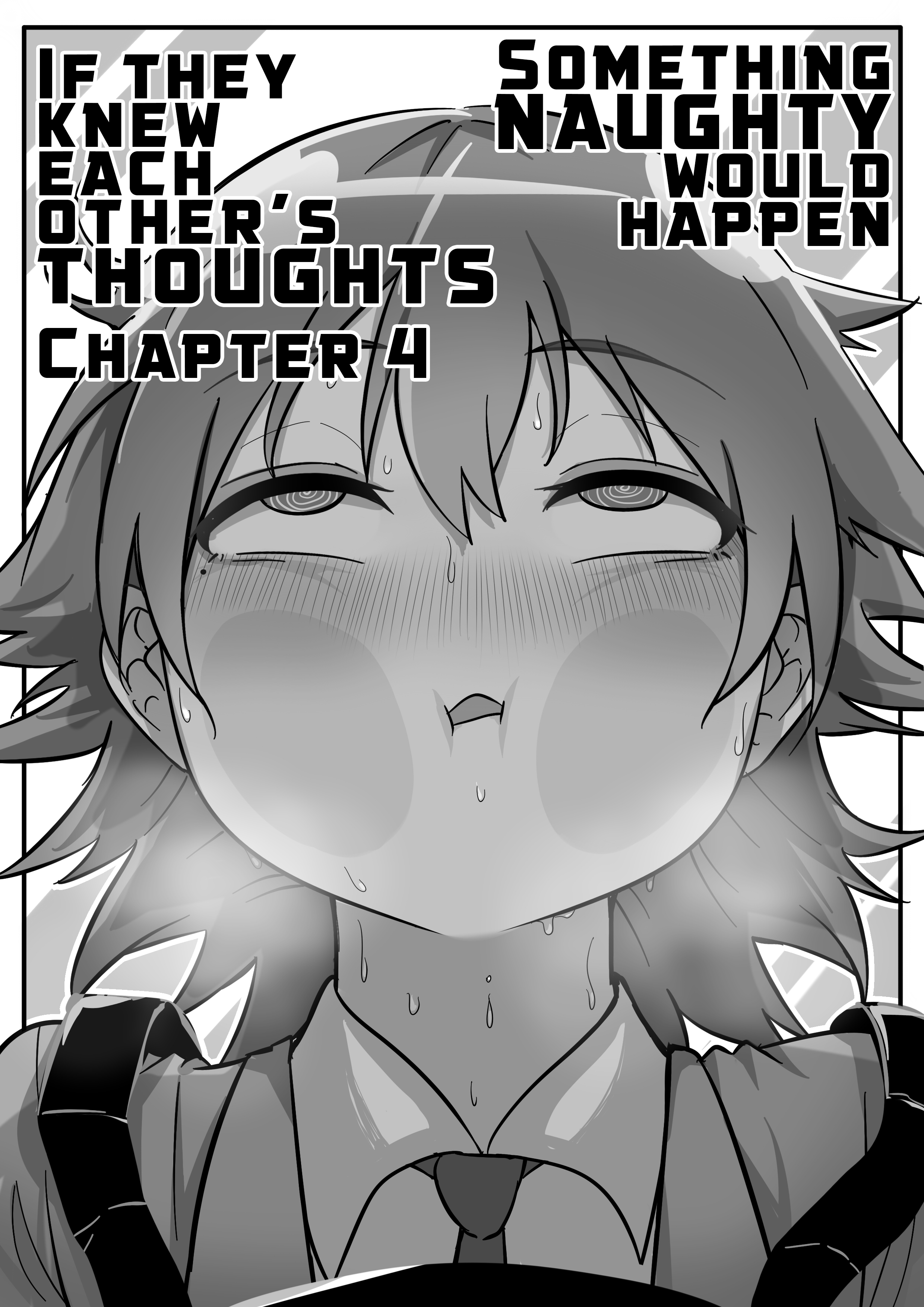 Something Naughty Would Happen If They Knew Each Other's Thoughts Chapter 4 #1