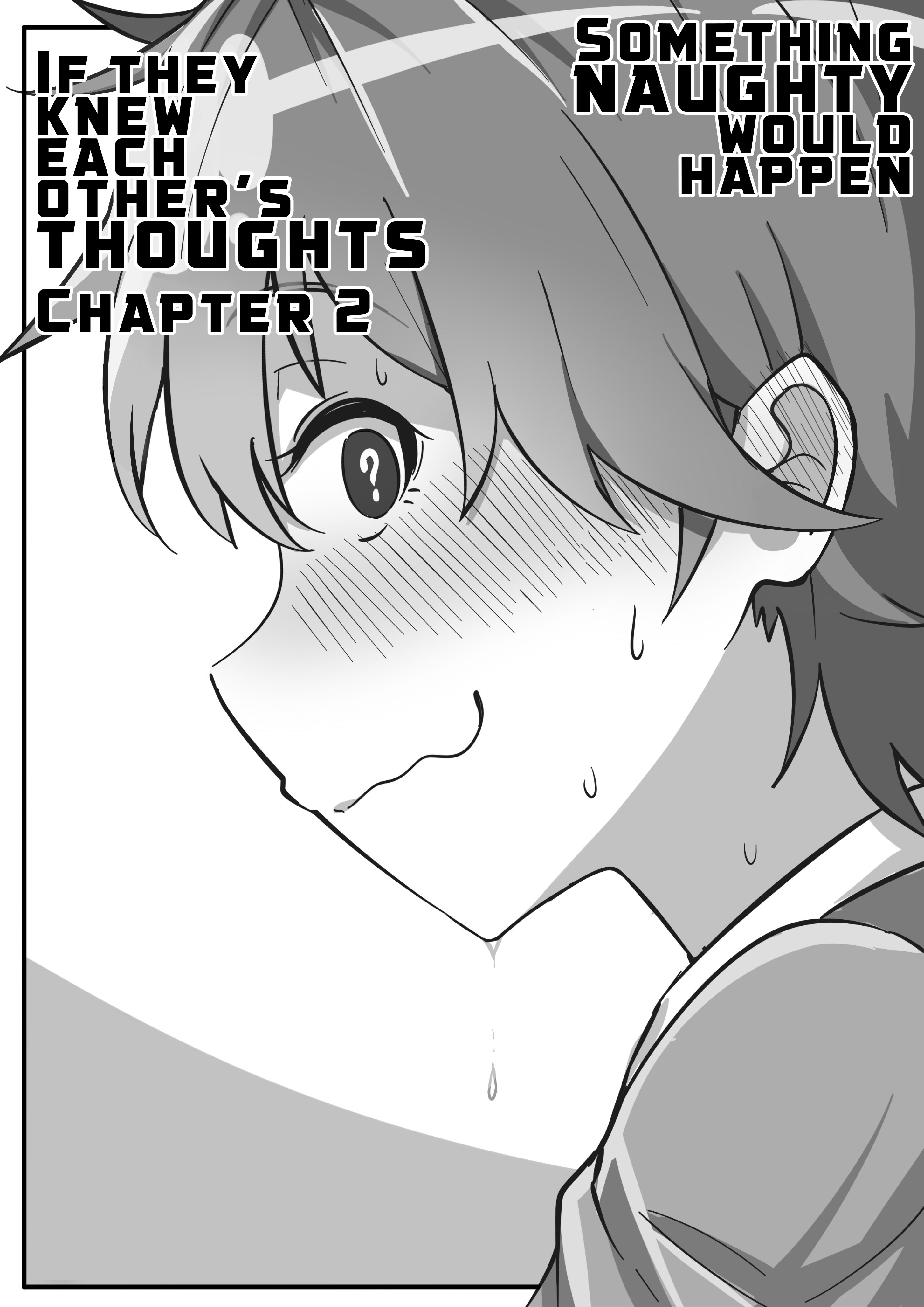 Something Naughty Would Happen If They Knew Each Other's Thoughts Chapter 2 #1