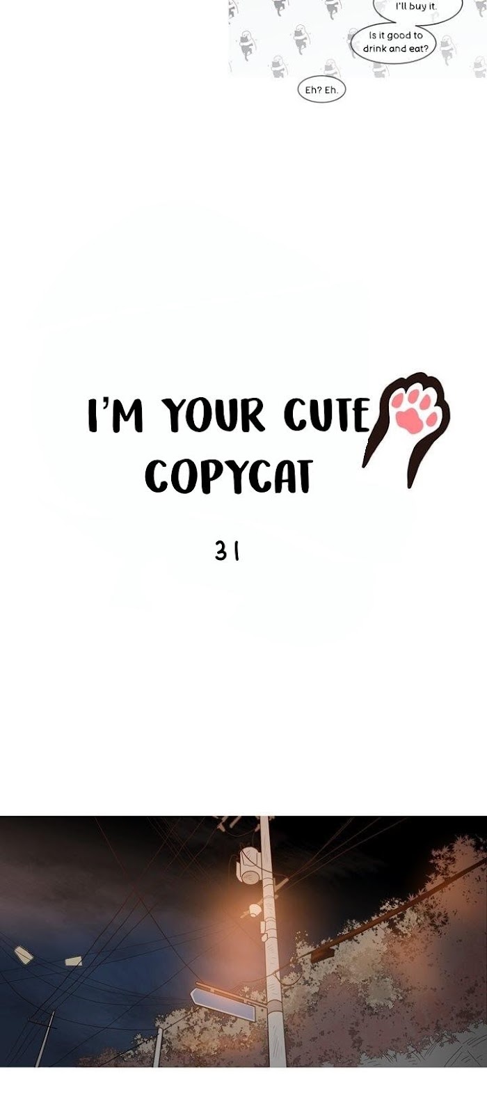 I'm Your Cute Copycat! Chapter 31 #10