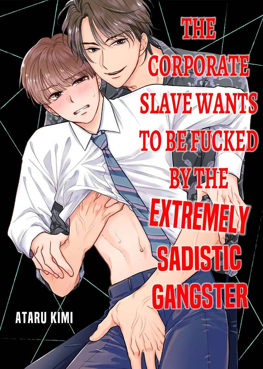 The Corporate Slave Wants To Be Fucked By The Extremely Sadistic Gangster Chapter 20 #3