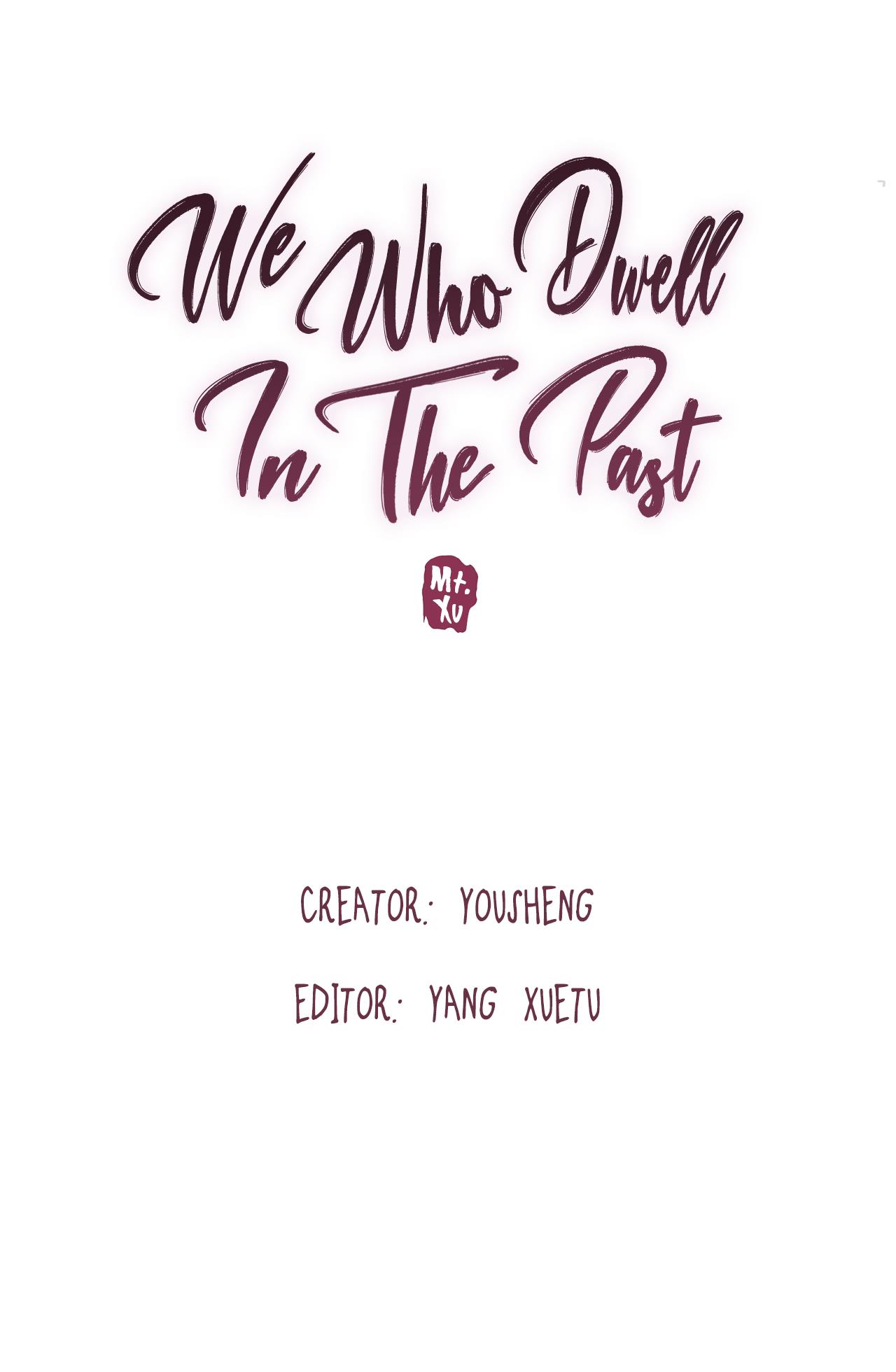 We Who Dwell In The Past Chapter 12 #3