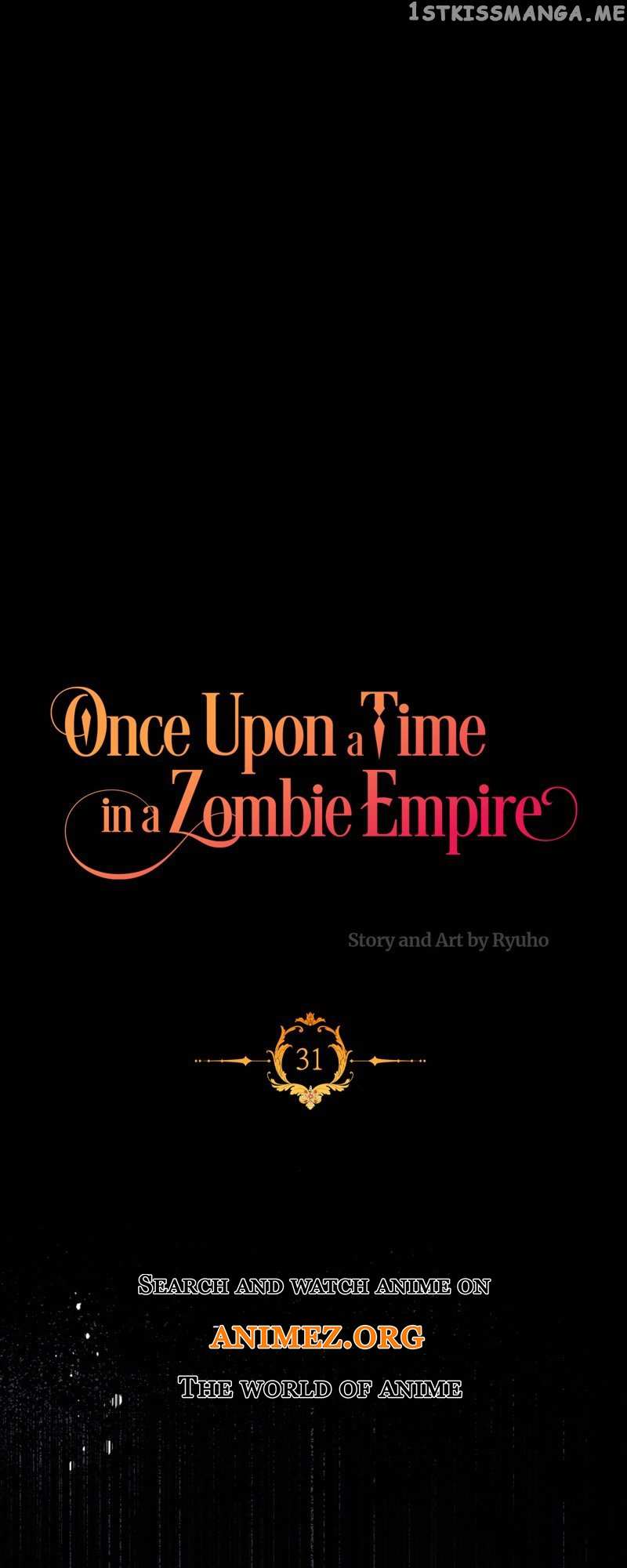 Once Upon A Time In A Zombie Empire Chapter 31 #2
