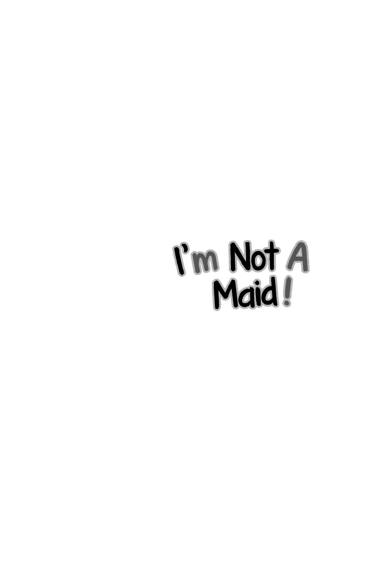 I'm Not A Maid! Chapter 2 #2