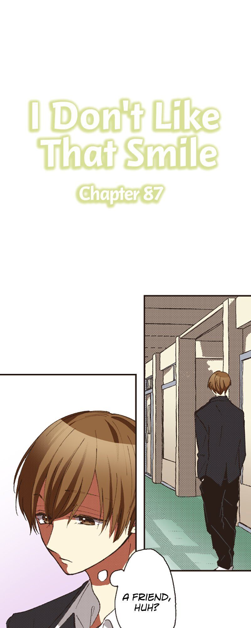 I Don’T Like That Smile Chapter 87 #1
