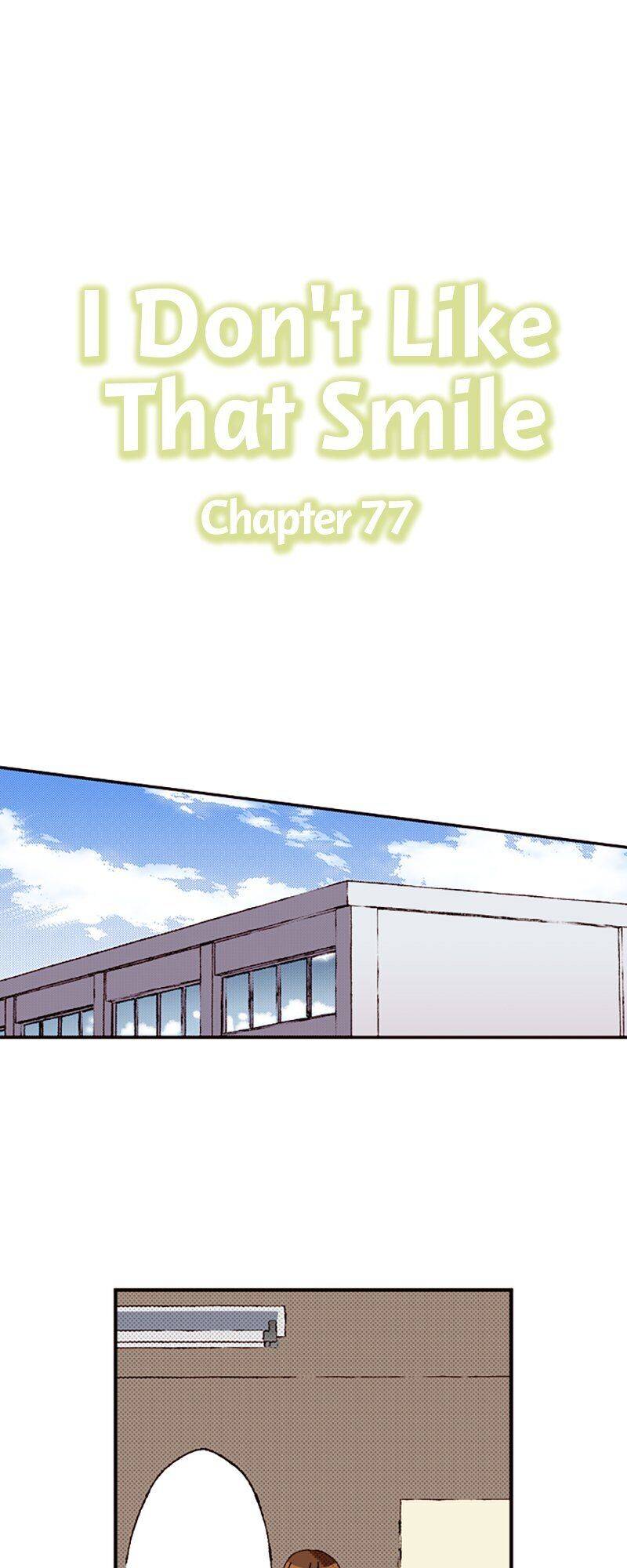 I Don’T Like That Smile Chapter 77 #1