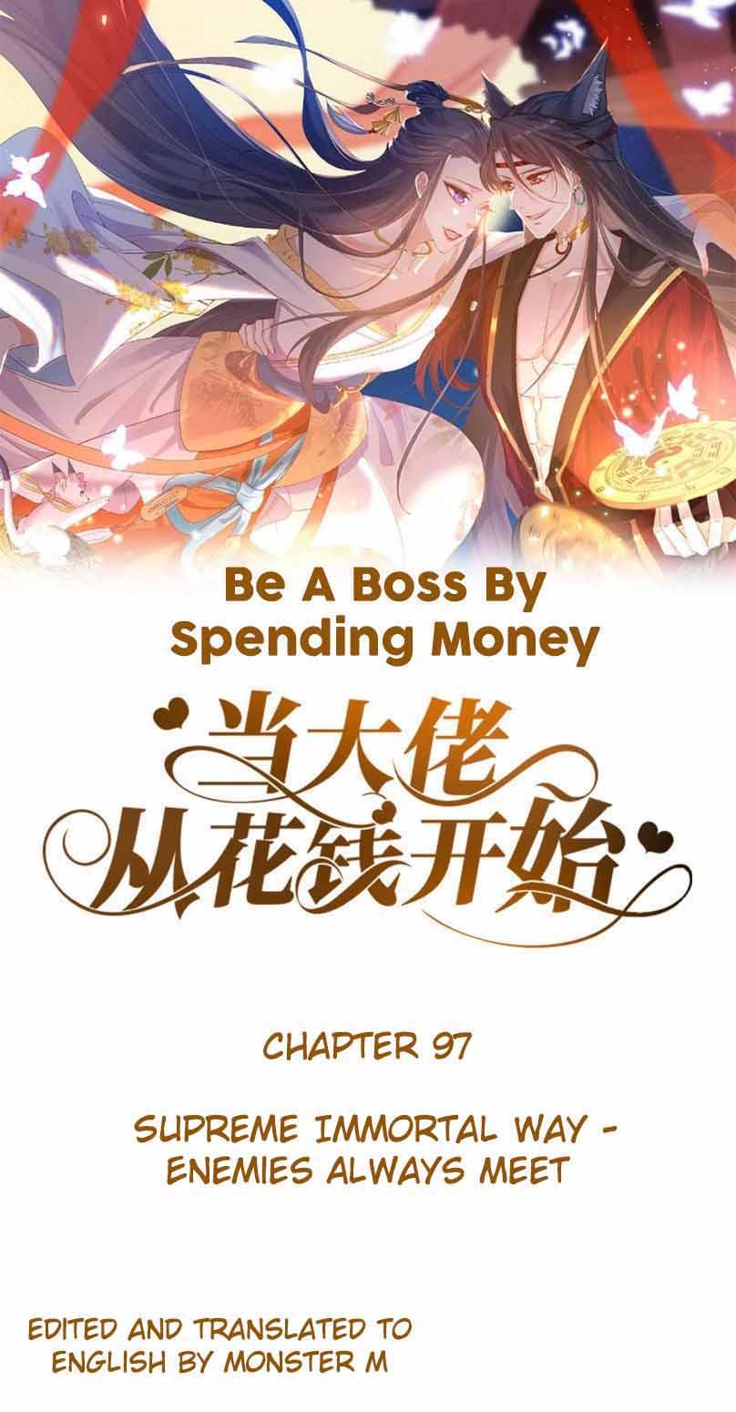 Becoming A Big Boss Starts With Spending Money Chapter 97 #1