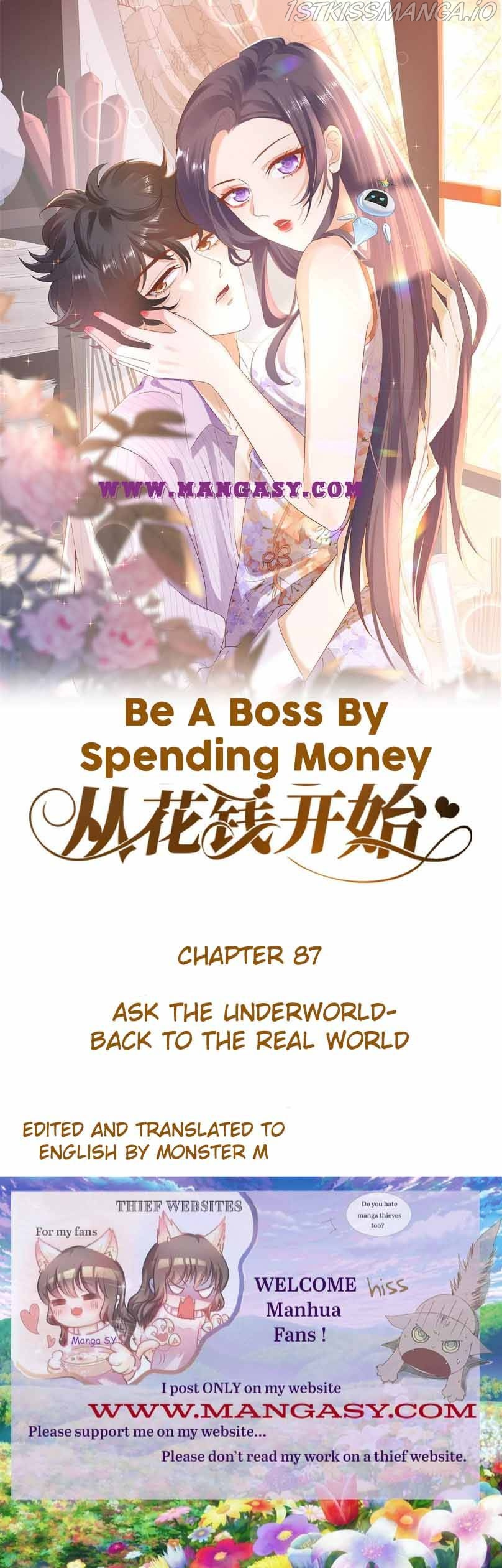 Becoming A Big Boss Starts With Spending Money Chapter 87 #1