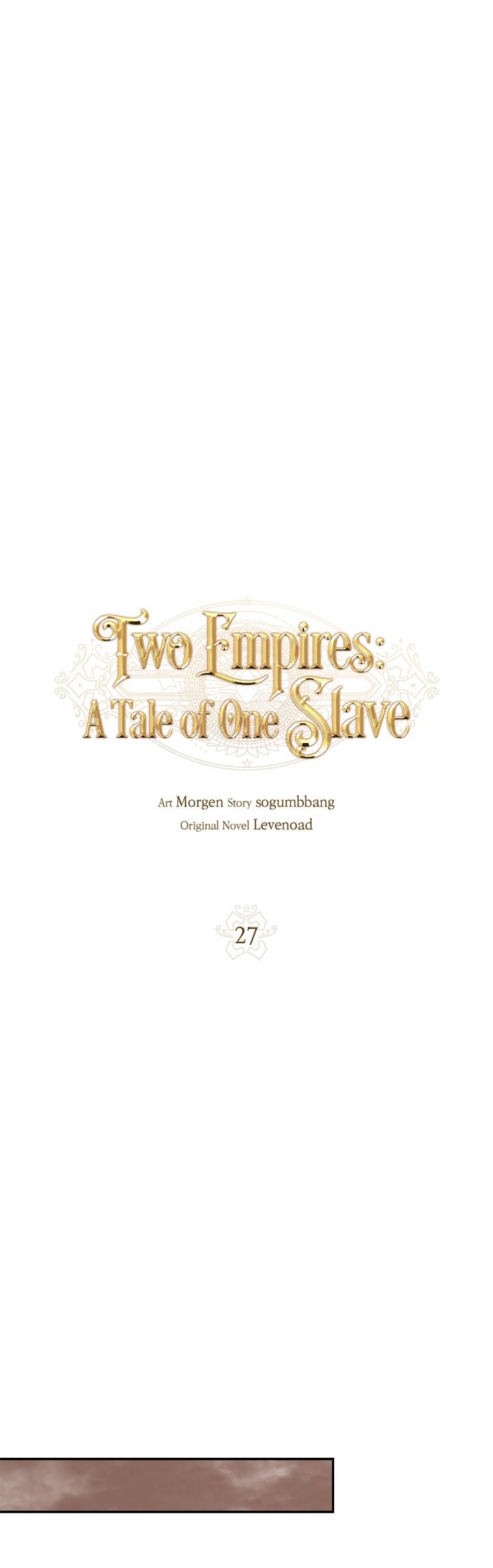 Two Empires, The Slave Of The Empire Chapter 27 #9