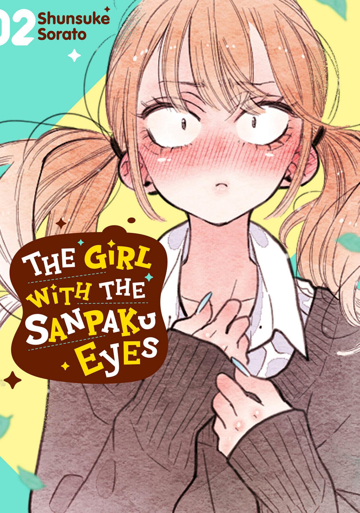 The Feelings Of A Girl With Sanpaku Eyes Chapter 11 #1