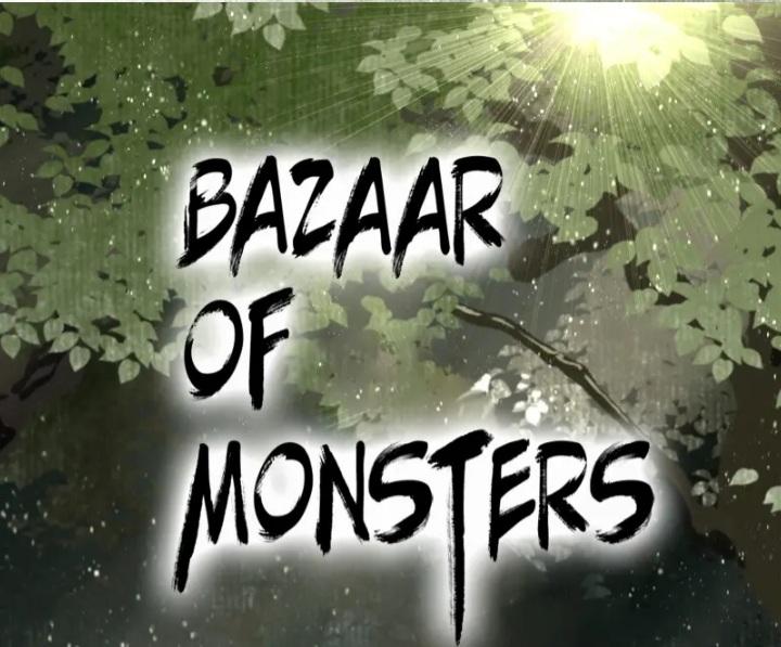 Bazaar Of Monsters Chapter 51 #1