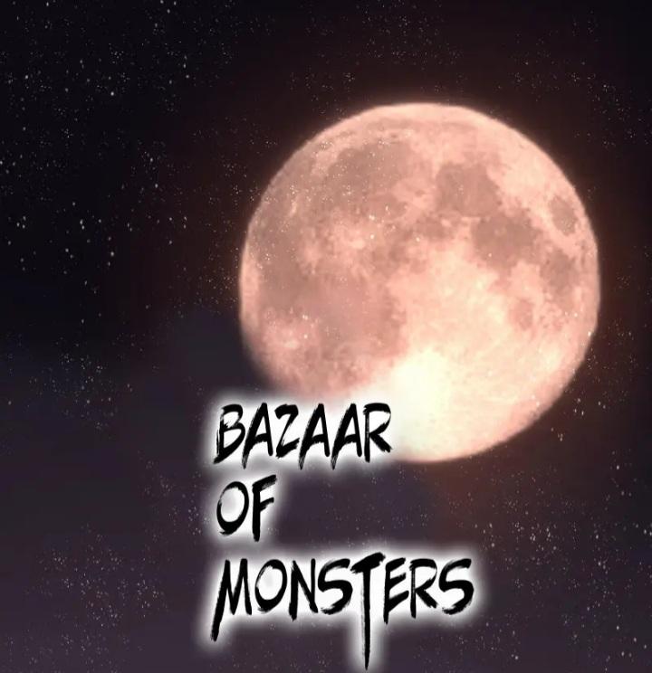 Bazaar Of Monsters Chapter 41 #1