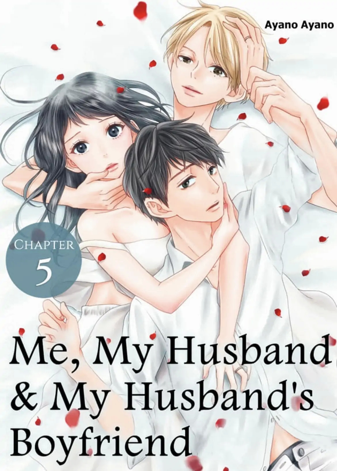 Me, My Husband & My Husband's Boyfriend Chapter 5 #1