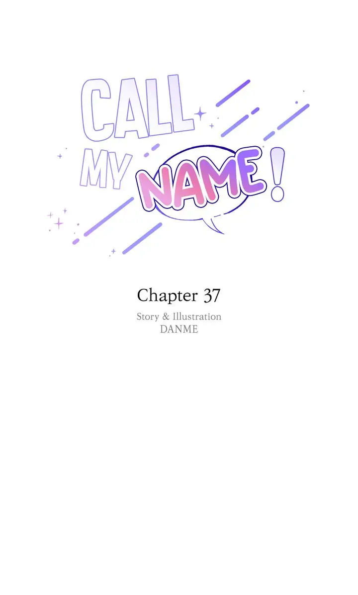 Call My Name! Chapter 37 #32