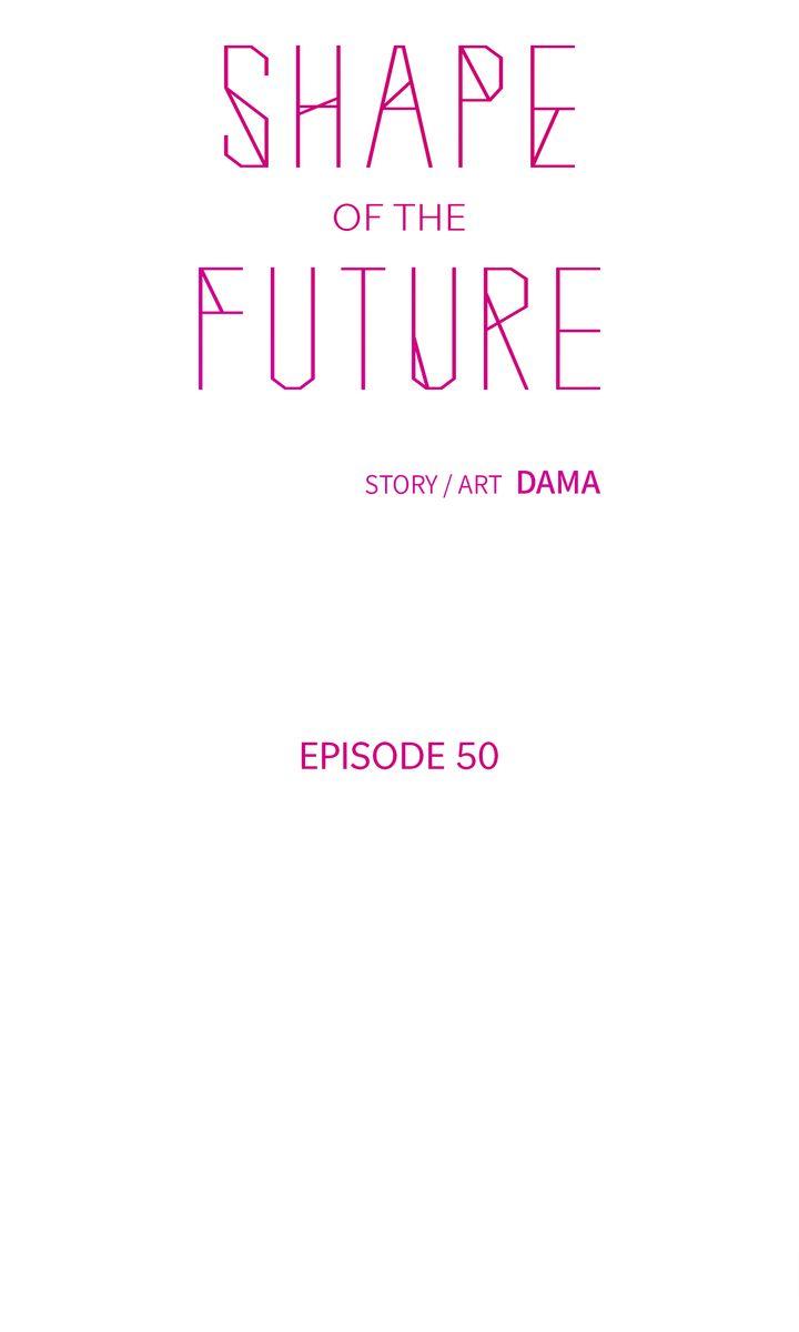 Shape Of The Future Chapter 50 #11