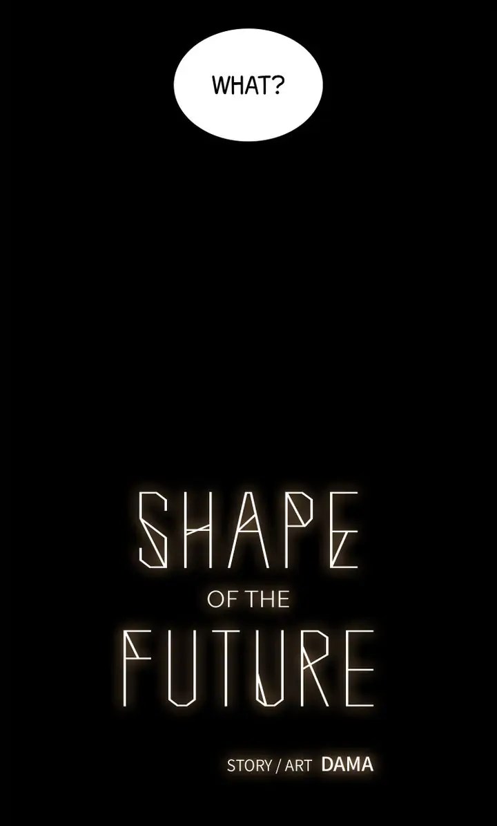 Shape Of The Future Chapter 22 #6