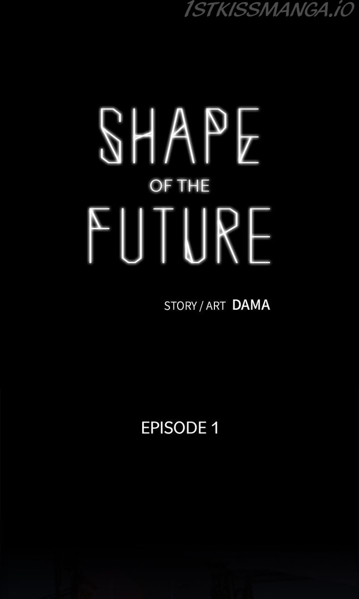 Shape Of The Future Chapter 1 #34