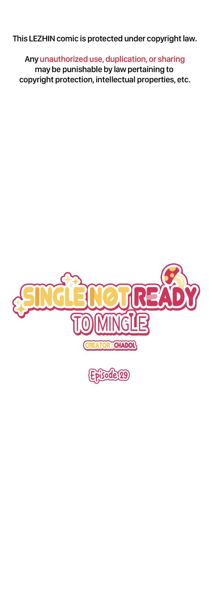 Single Not Ready To Mingle Chapter 29 #1