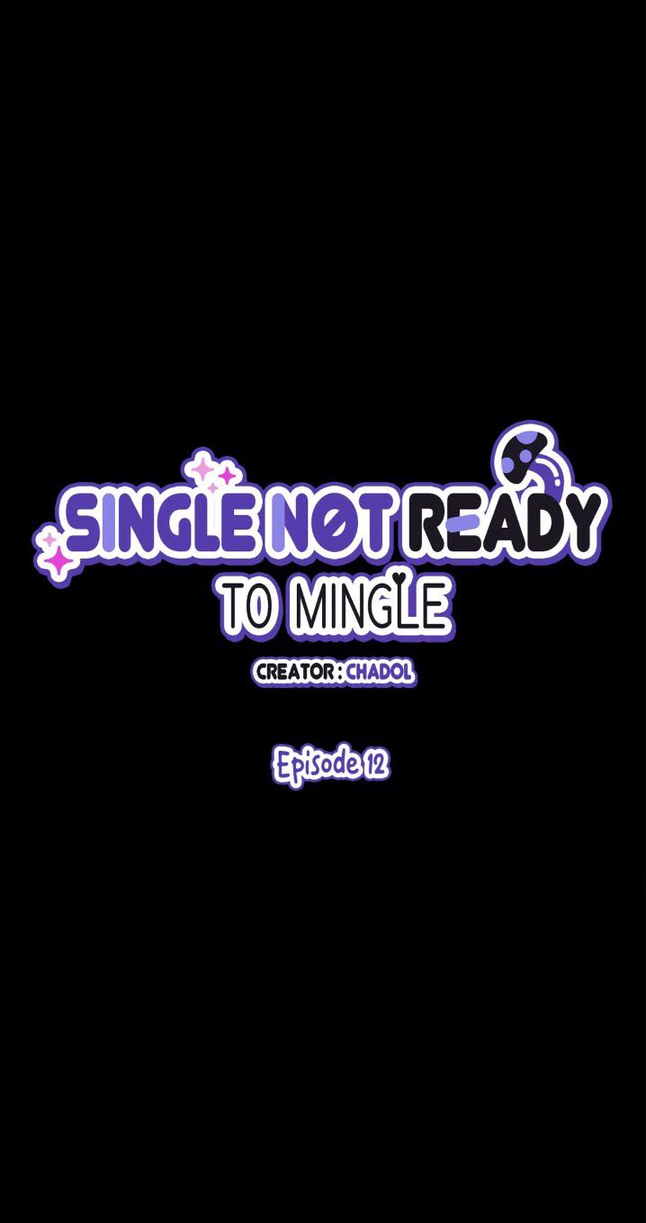 Single Not Ready To Mingle Chapter 12 #21