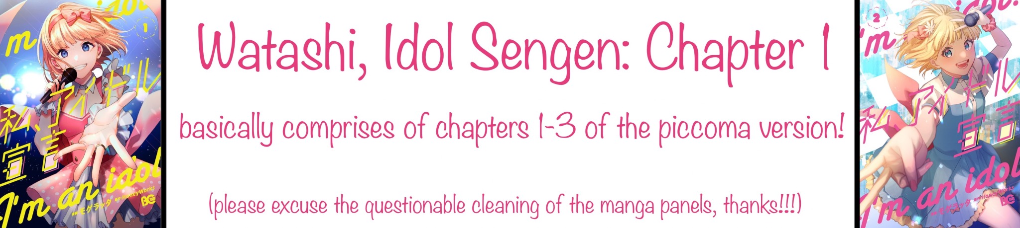 Watashi, Idol Sengen Chapter 1 #1