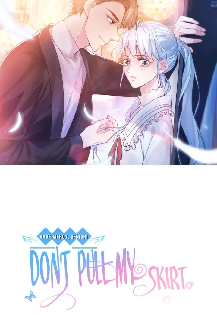 Senior! Don't Pull My Skirt Chapter 27 #1