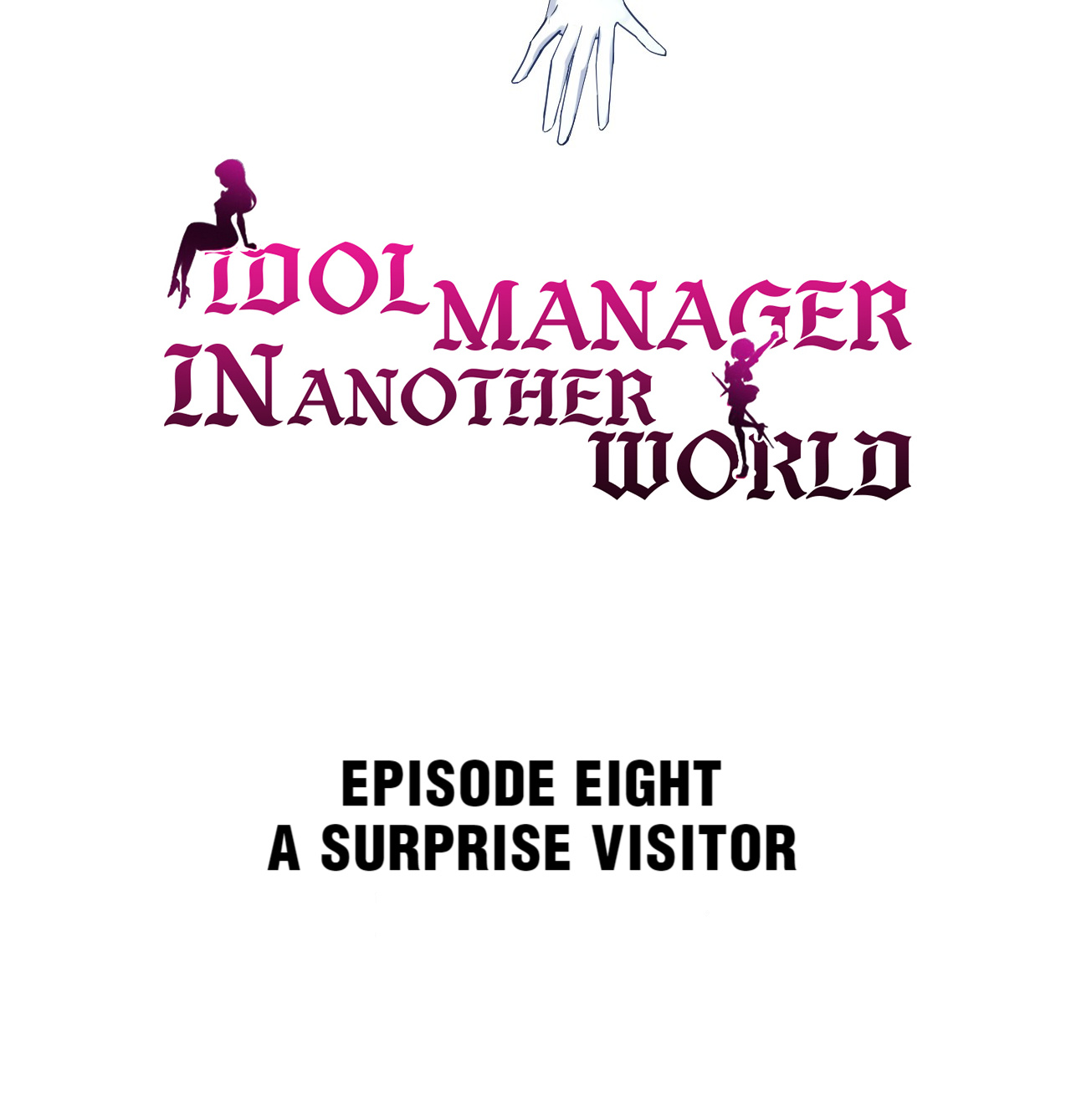 Idol Manager In Another World Chapter 8 #2
