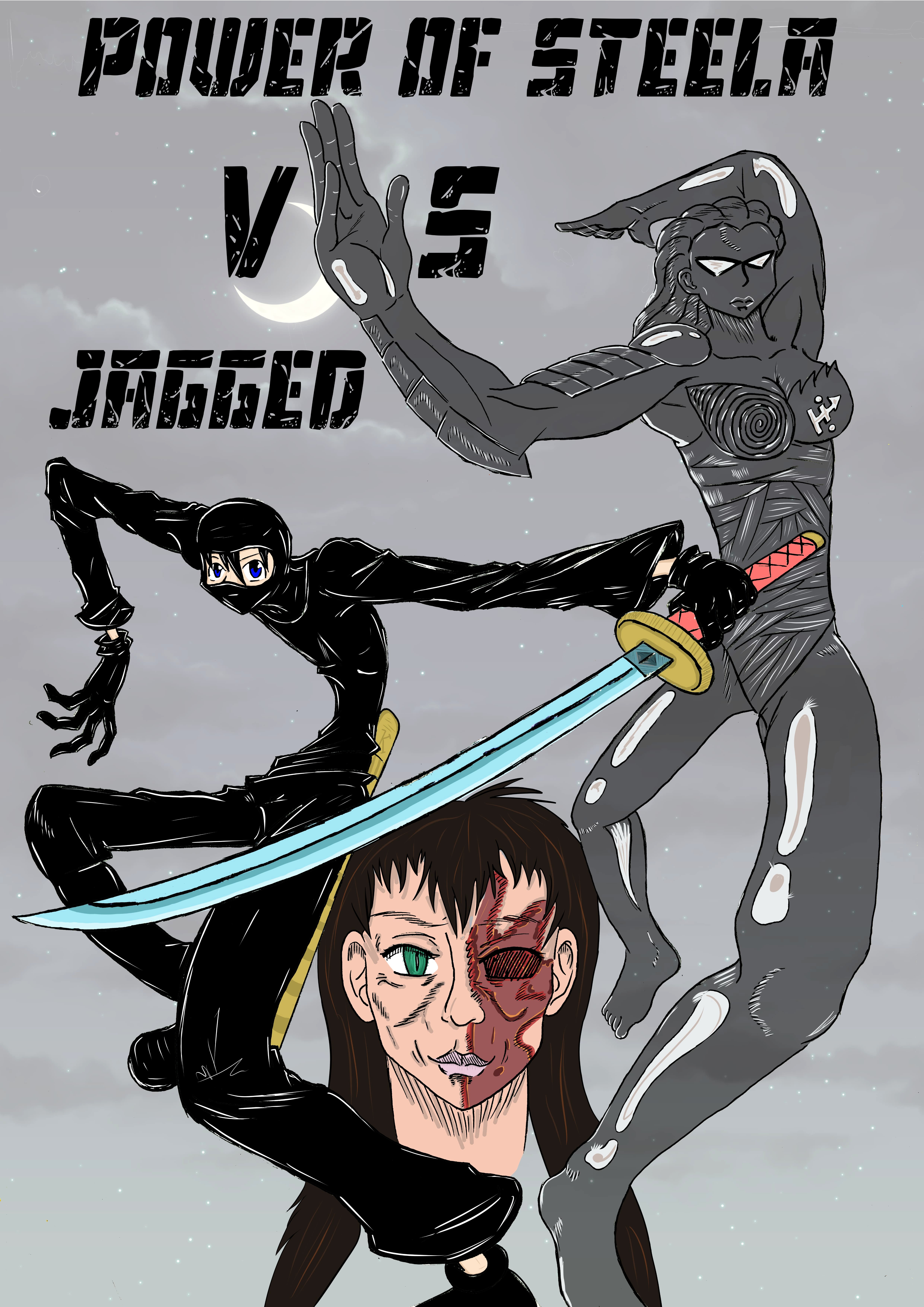 Power Of Steela Vs Jagged Chapter 1 #1