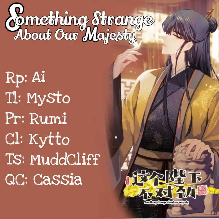 Something Is Wrong With His Majesty Chapter 7 #1