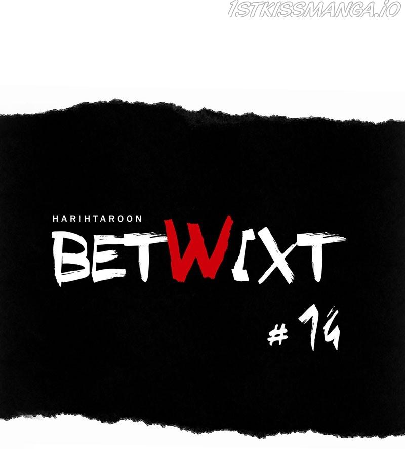Betwixt Chapter 14 #17