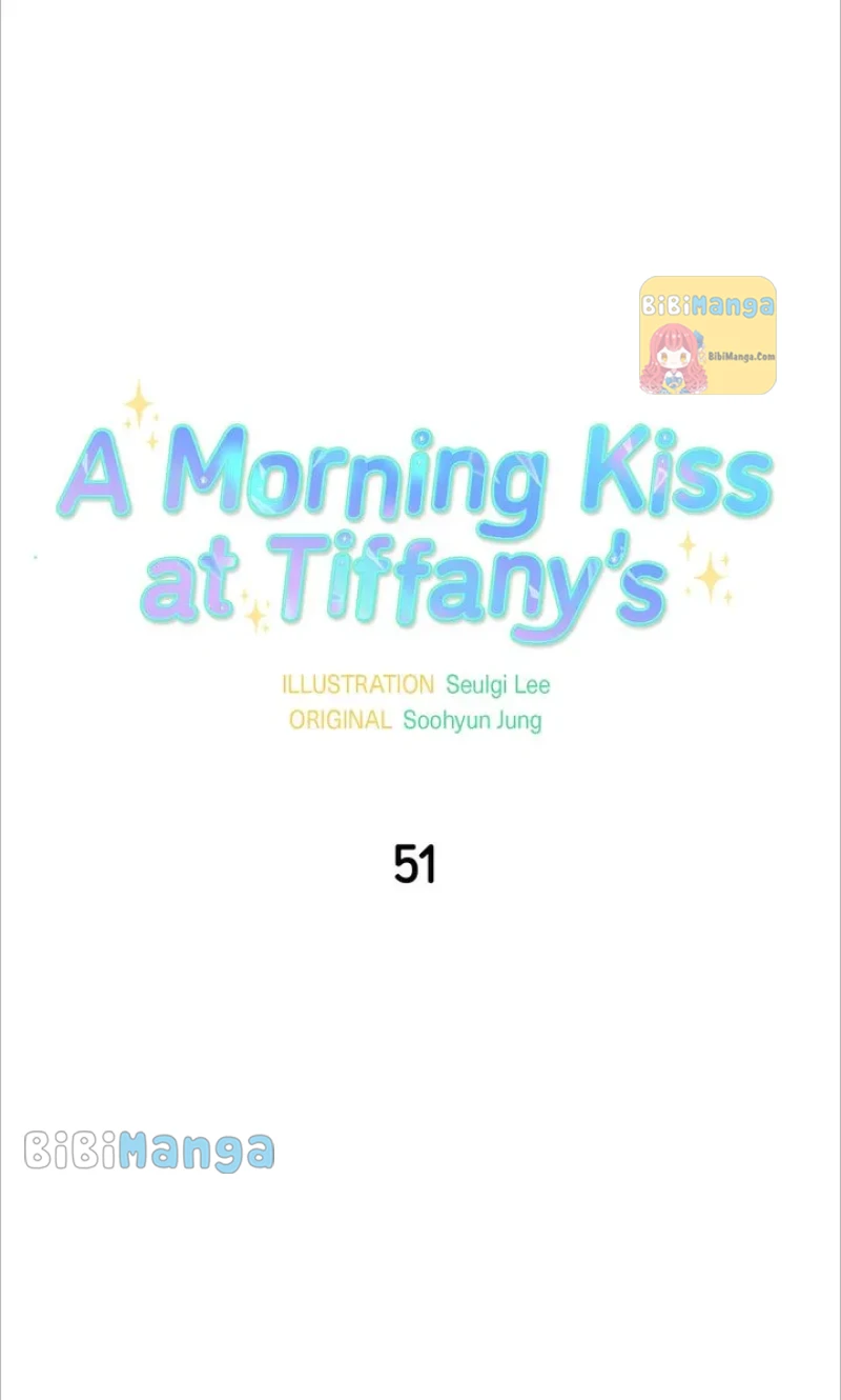 A Morning Kiss At Tiffany’S Chapter 51 #4