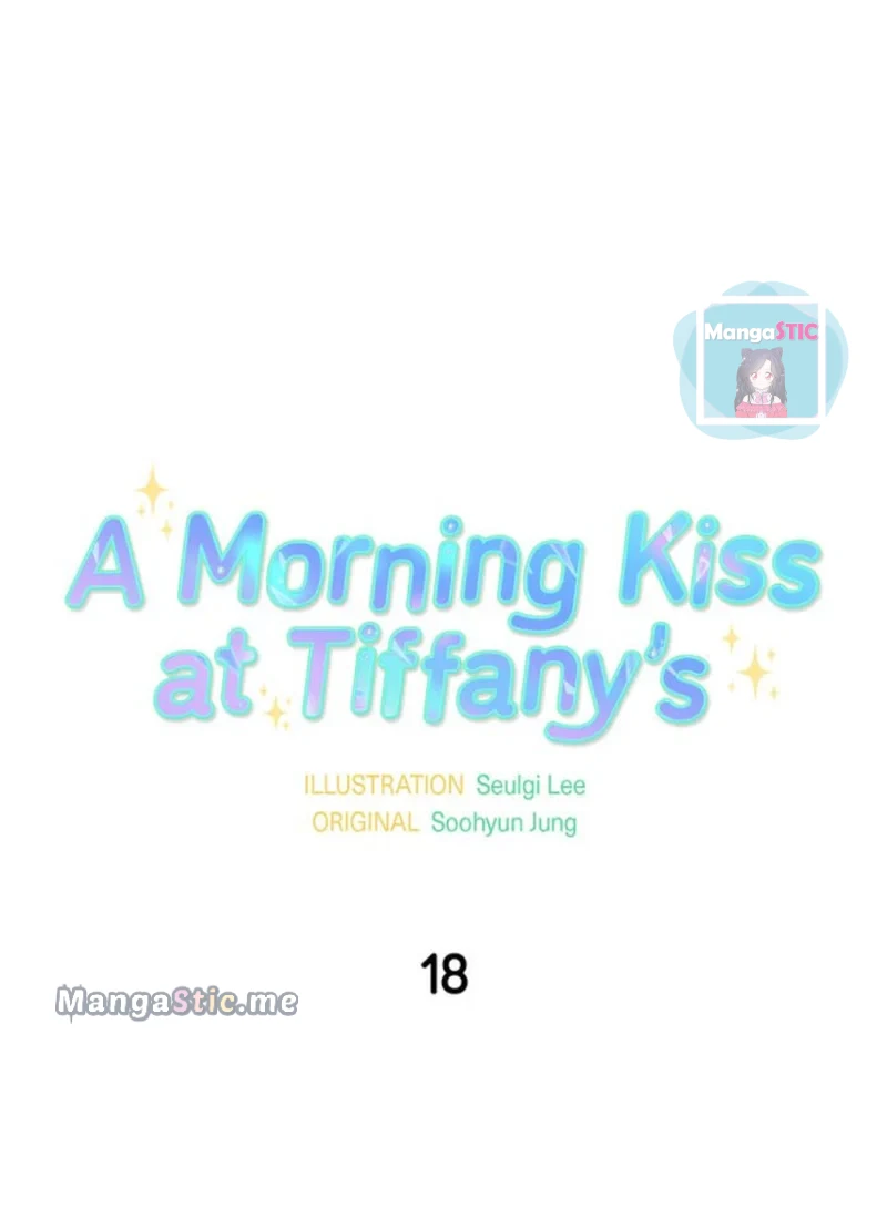 A Morning Kiss At Tiffany’S Chapter 18 #24