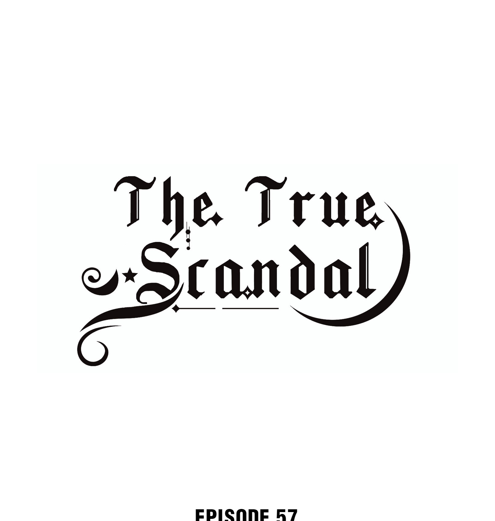 The True Scandal Chapter 57 #1