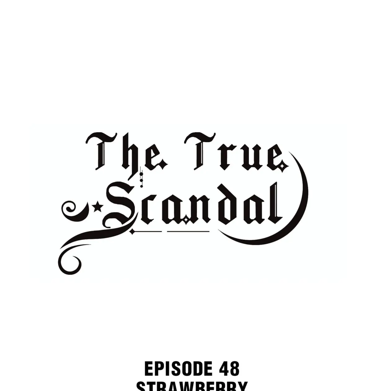 The True Scandal Chapter 48 #1