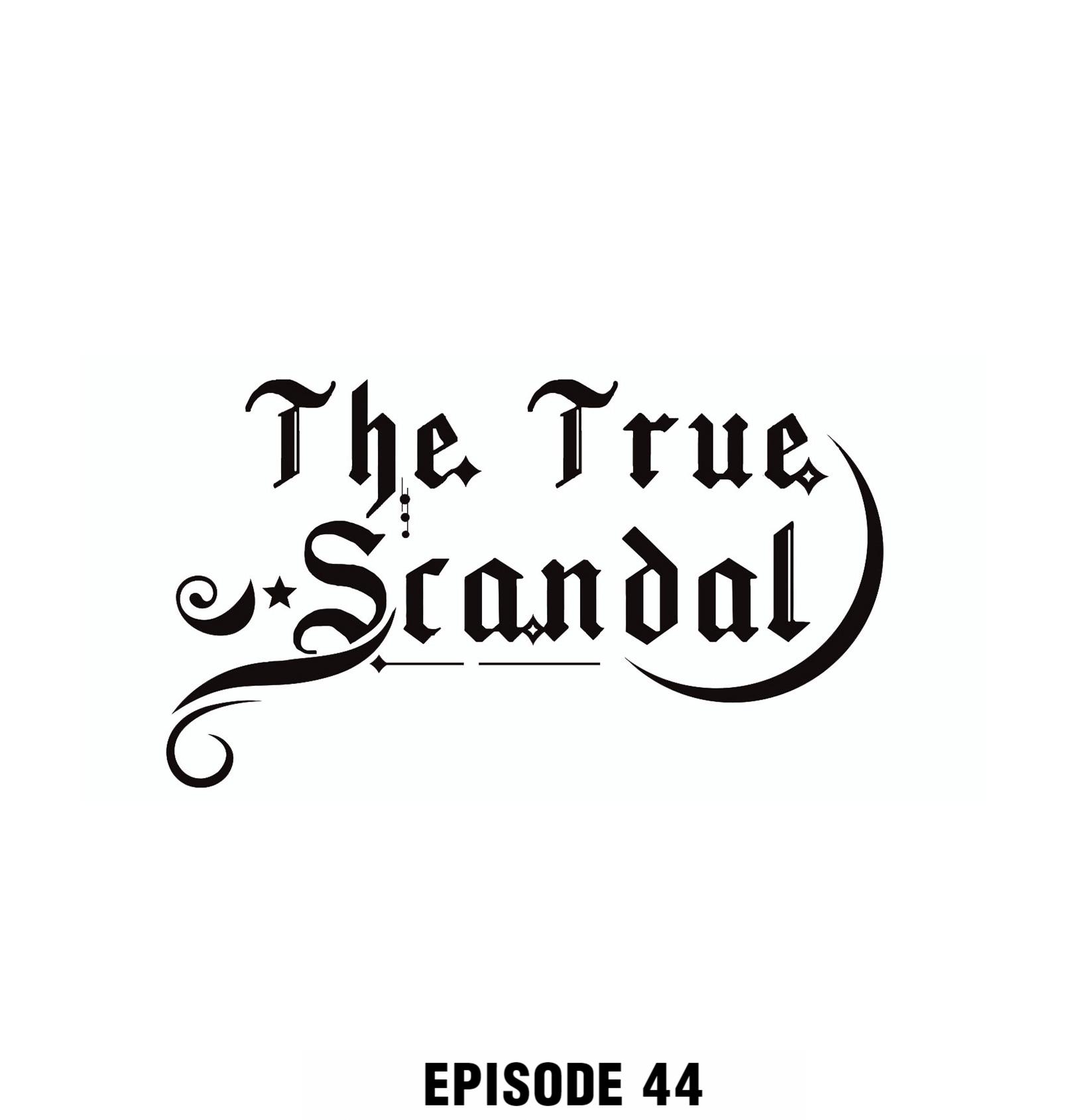 The True Scandal Chapter 44 #1