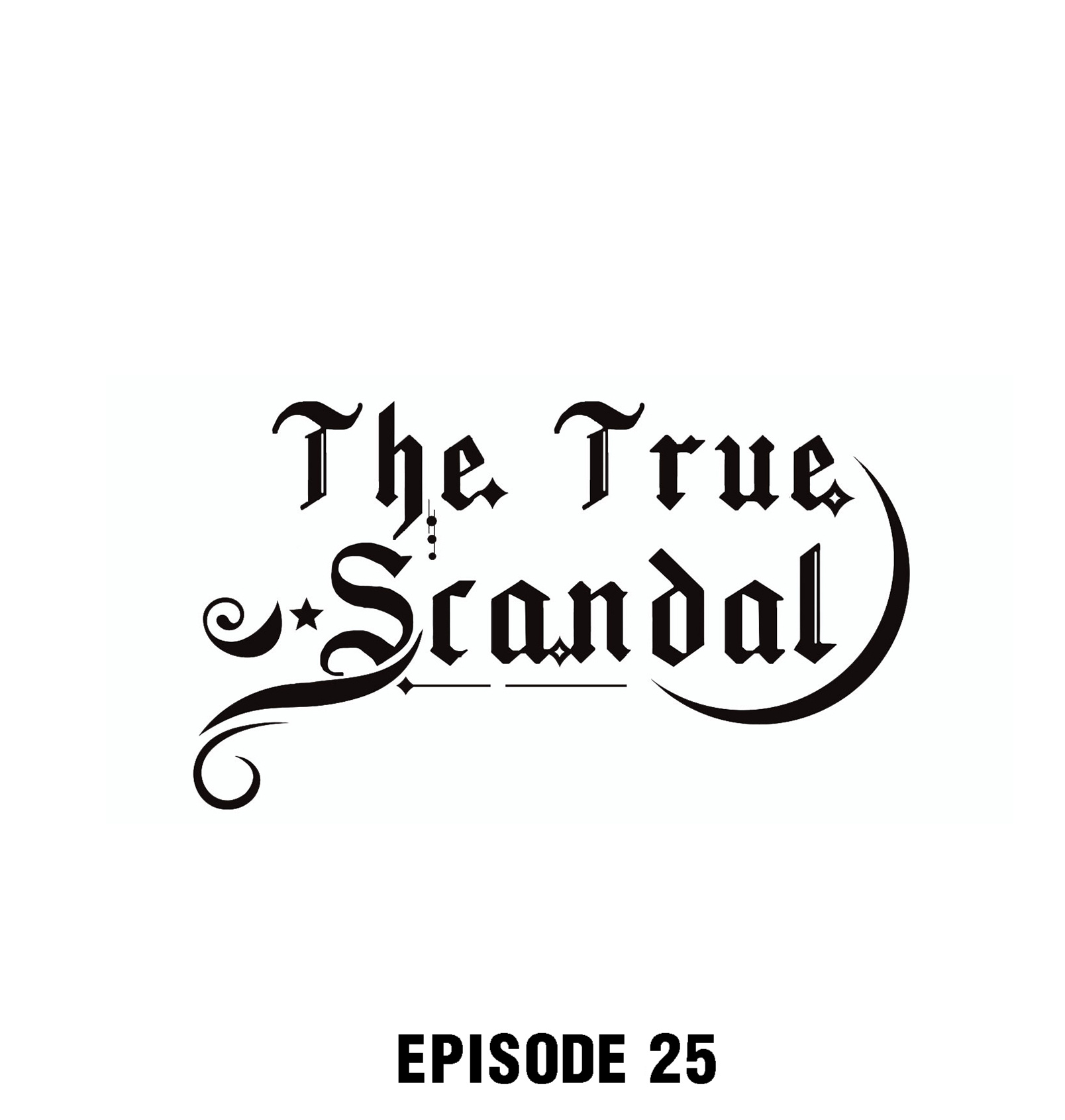 The True Scandal Chapter 25 #1