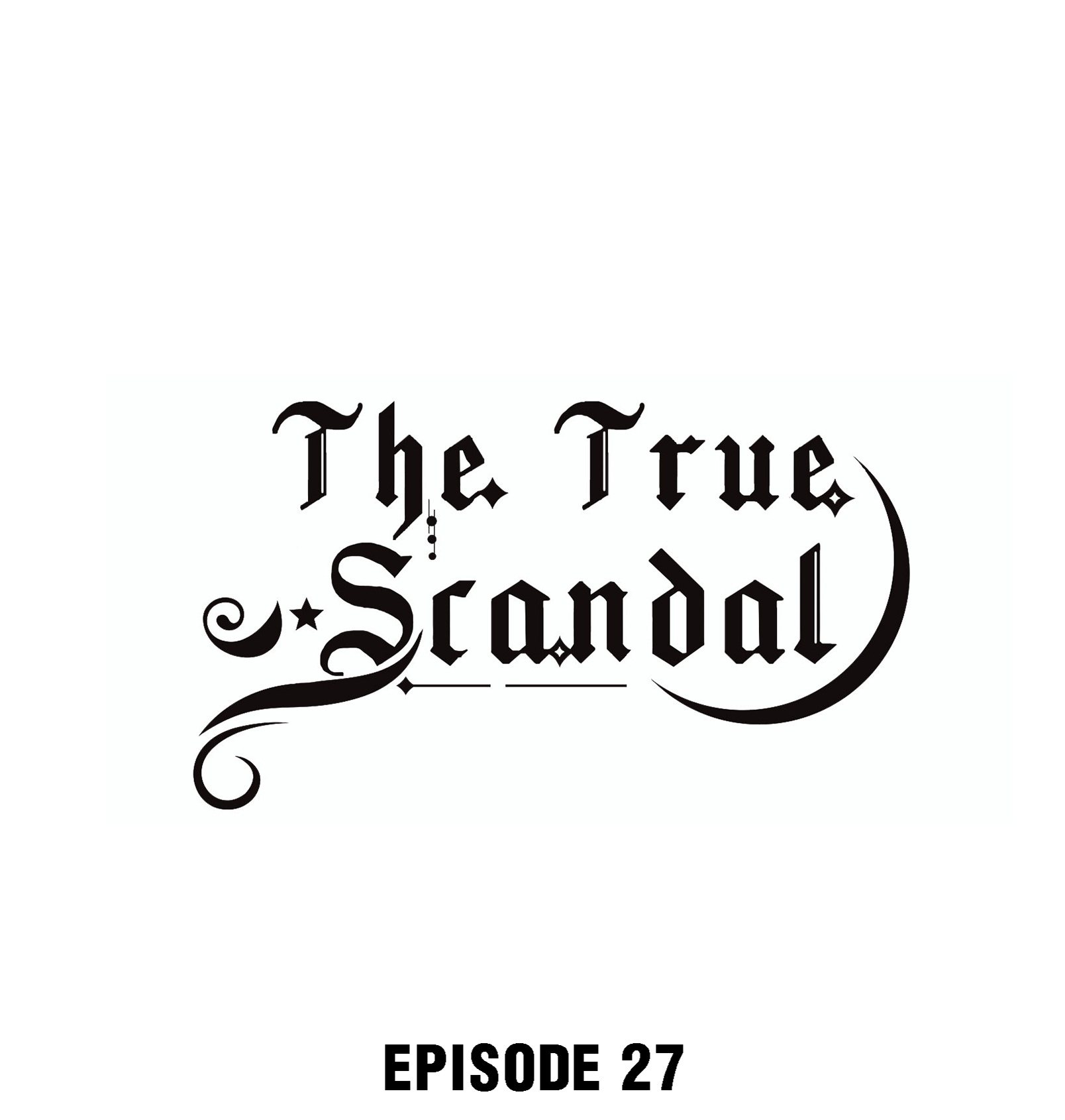 The True Scandal Chapter 27 #1