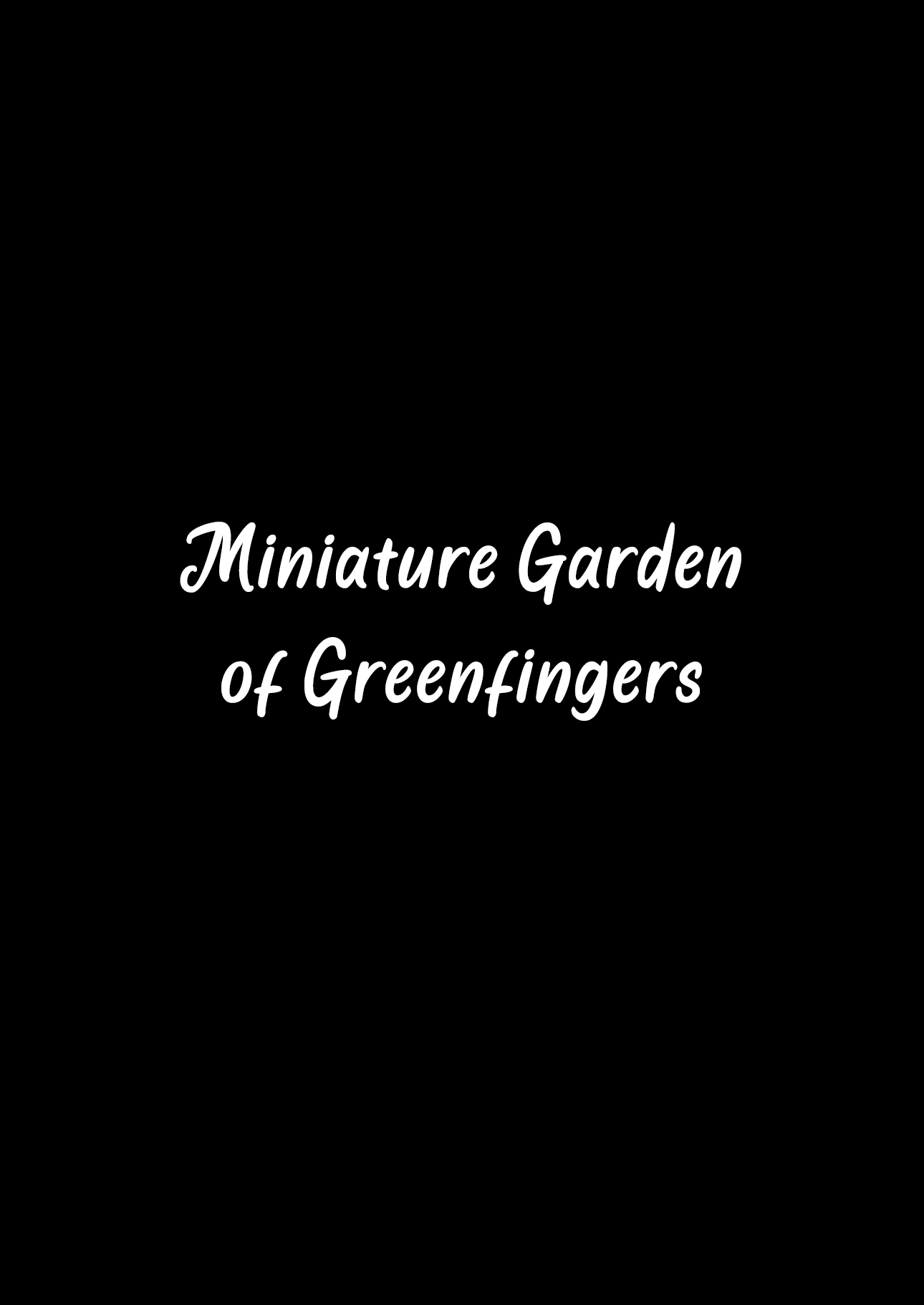 Greenfingers No Hakoniwa Chapter 1 #3