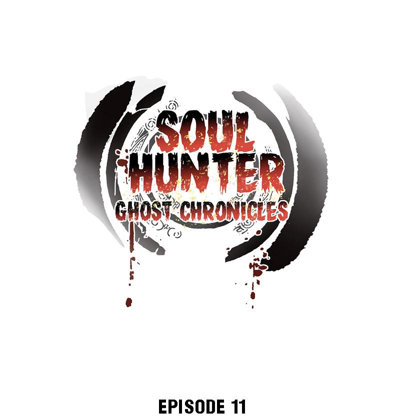 Soul Hunter: Ghost Chronicles Chapter 11 #1