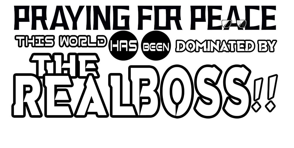 Praying For Peace: This World Has Been Dominated By The Real Boss!! Chapter 11 #2