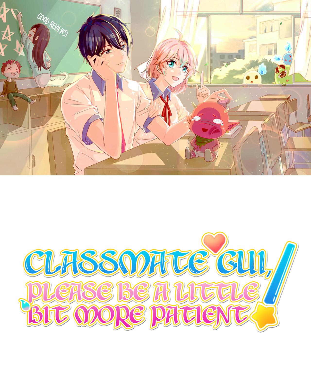 Classmate Gui, Please Be A Little Bit More Patient! Chapter 9 #1