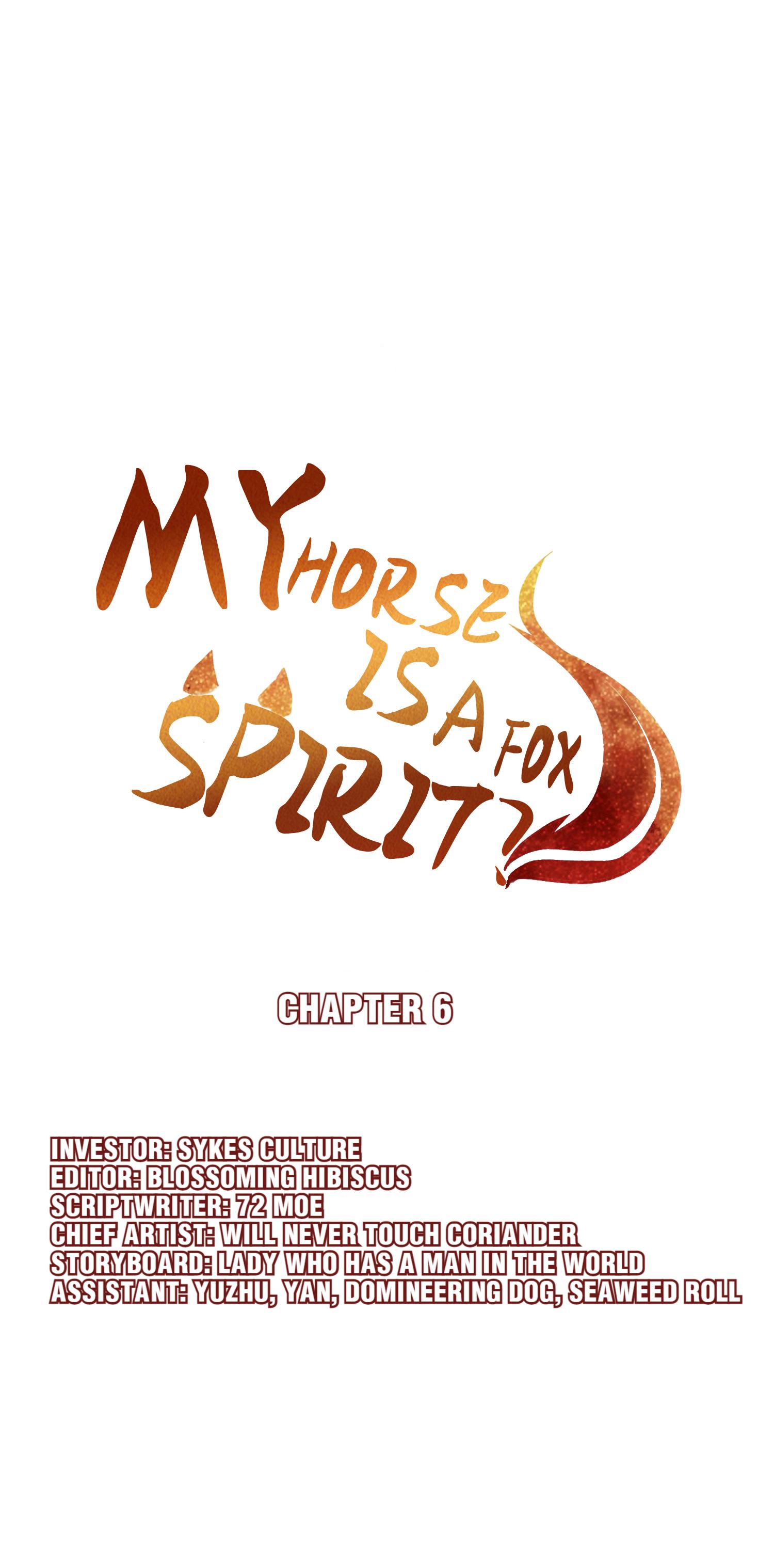 My Horse Is A Fox Spirit? Chapter 6 #2