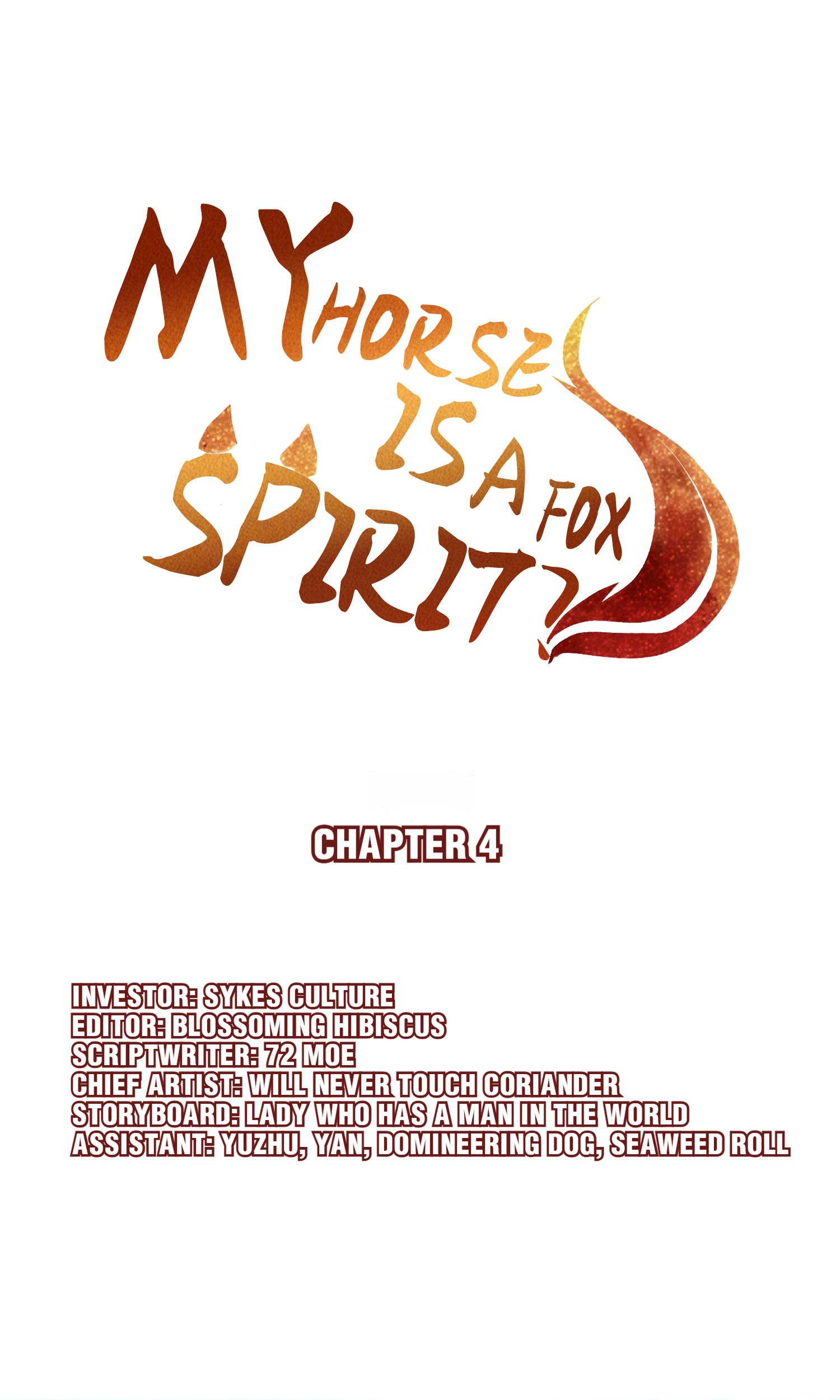 My Horse Is A Fox Spirit? Chapter 4 #1