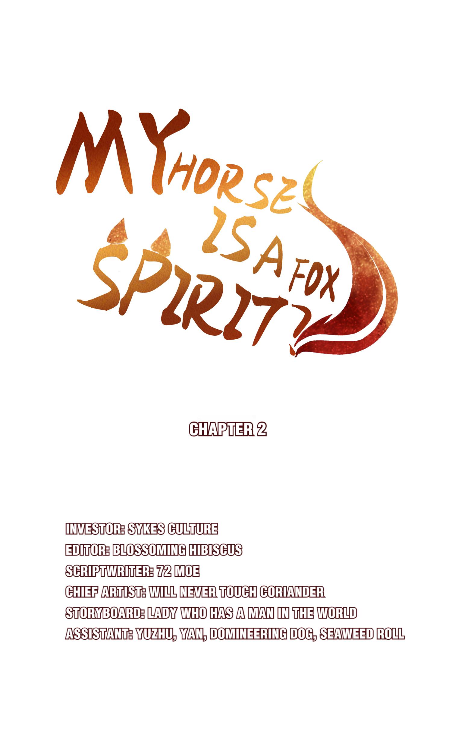 My Horse Is A Fox Spirit? Chapter 2 #1