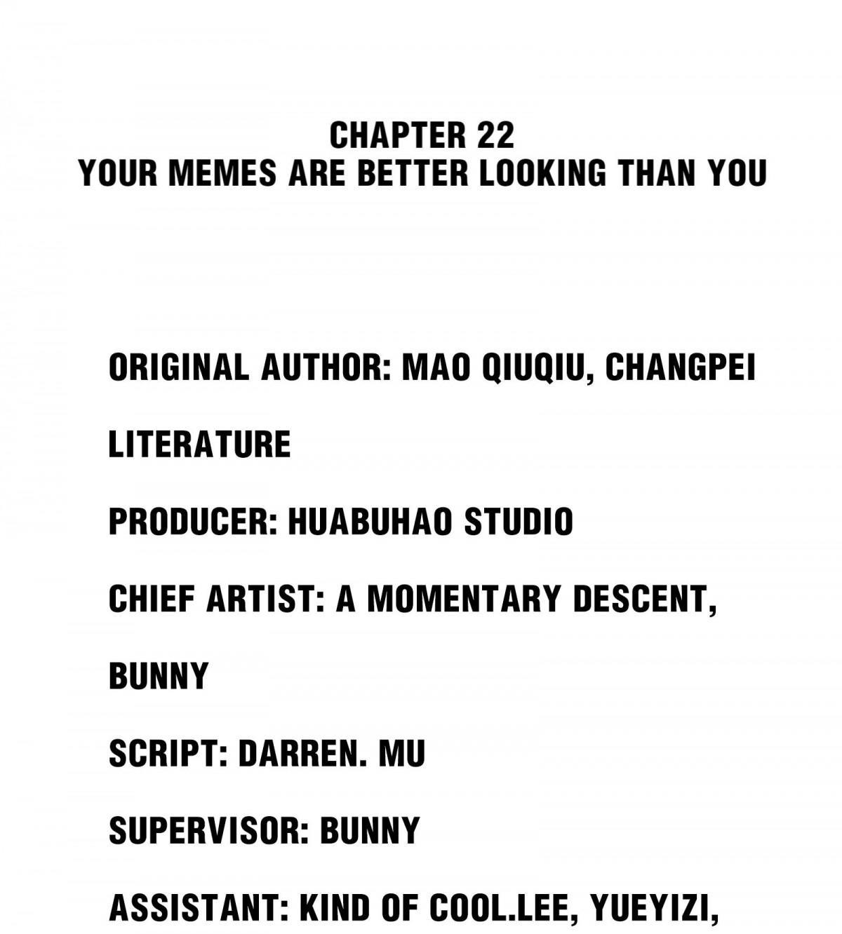 Your Memes Are Better Looking Than You Chapter 22 #2