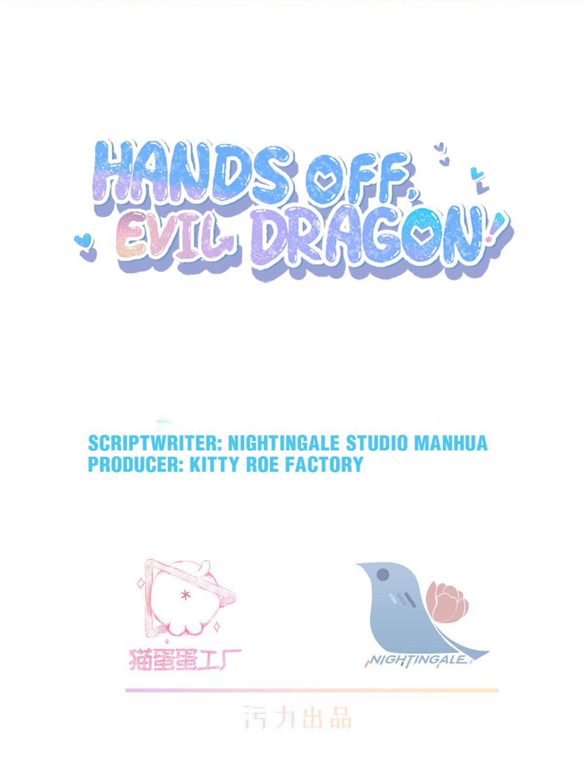 Hands Off, Evil Dragon! Chapter 42 #2