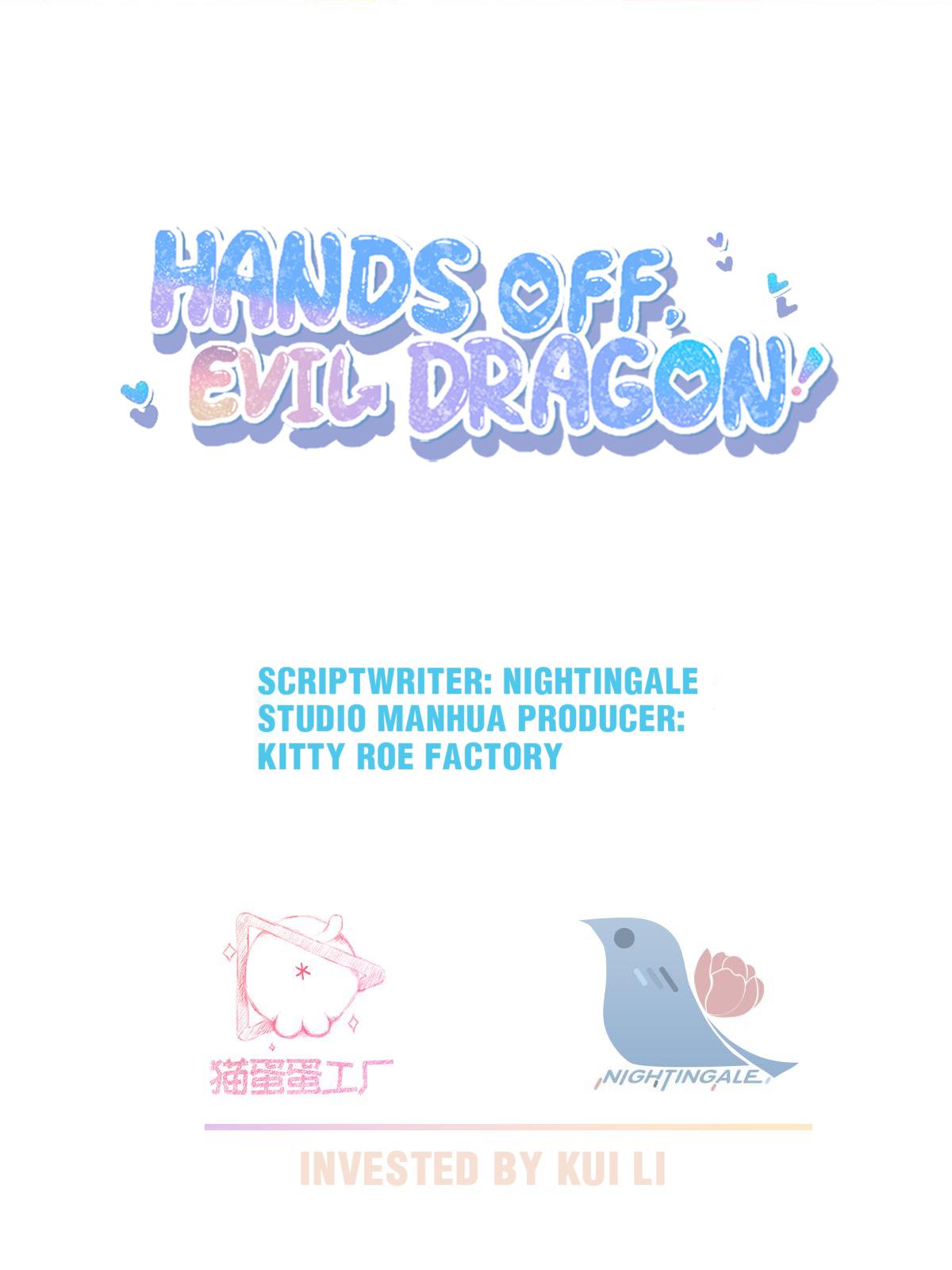 Hands Off, Evil Dragon! Chapter 9.1 #2