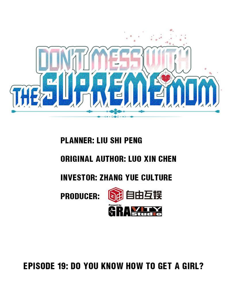 Don't Mess With The Supreme Mom Chapter 19 #1