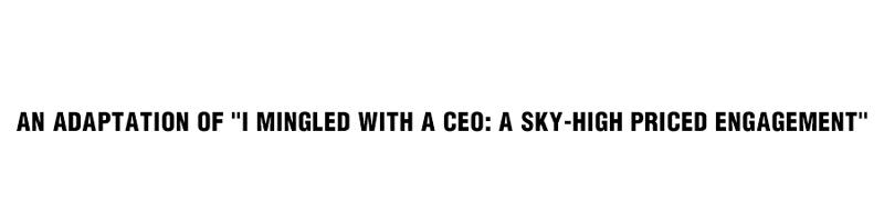 I Mingled With A Ceo: The Daughter's Return Chapter 27 #6