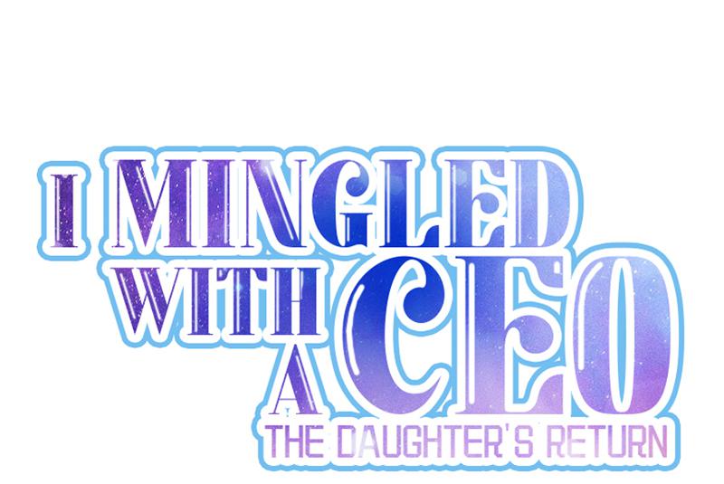 I Mingled With A Ceo: The Daughter's Return Chapter 18 #5
